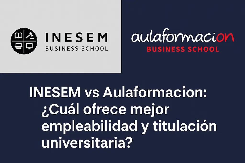 INESEM vs Aulaformacion: ¿Qué formación mejora más tu empleabilidad?