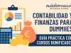 Contabilidad y finanzas para dummies: guía práctica con cursos bonificados