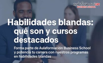 Formación en Habilidades Blandas | Cursos Universitarios y Bonificados – Aulaformacion