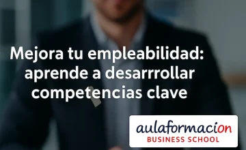Empleabilidad para jóvenes: mejora tus competencias clave con Aulaformacion