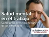 Salud mental en el trabajo: claves para RRHH y formación en empresas comprometidas