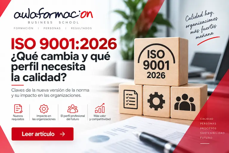 "ISO 9001:2026: qué cambia y qué perfil de calidad piden