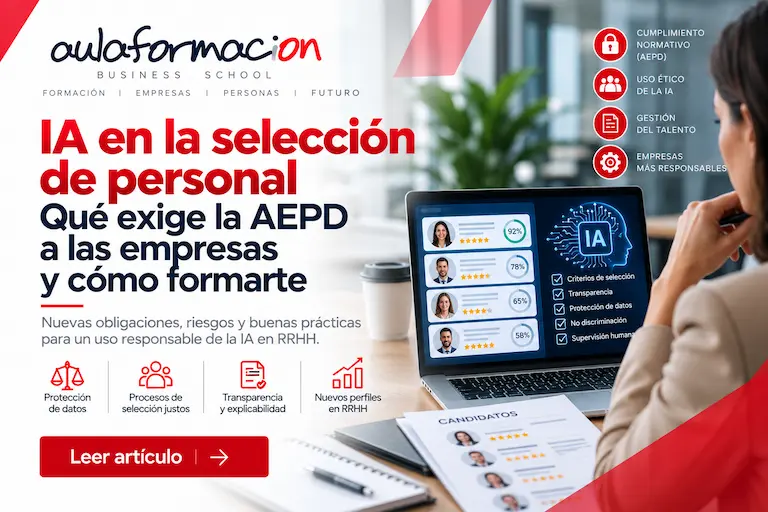 IA en selección de personal: qué exige la AEPD y qué perfil
